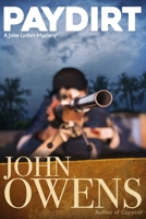 Paydirt: A Jake Lydon Mystery (Jake Lydon Mystery Series) 1990896146 Book Cover