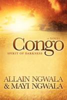 Congo (Spirit of Darkness, #1) 0984666303 Book Cover