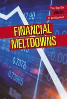 Financial Meltdowns 1502640635 Book Cover