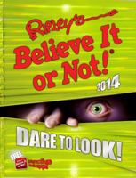 Ripley's Believe It or Not! 2014 1847947166 Book Cover