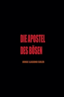 Die Apostel Des Bösen B0GYBCBKP4 Book Cover