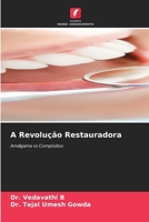A Revolução Restauradora (Portuguese Edition) 6630071751 Book Cover