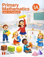 Primary Mathematics Level 1A (Textbook) 9356267731 Book Cover