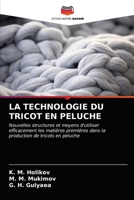 La Technologie Du Tricot En Peluche 6203237248 Book Cover