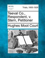 Teeval Co., Respondent, v. Stern, Petitioner 1275557716 Book Cover