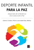 Deporte Infantil para la Paz 9505313144 Book Cover