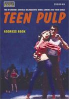 Teen Pulp Address Book 0811836096 Book Cover