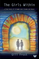 The Girls Within 1912691590 Book Cover