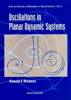 Oscillations in Planar Dynamic Systems 9810222920 Book Cover