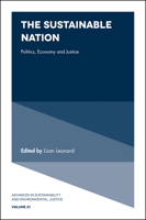 The Sustainable Nation: Politics, Economy and Justice (Advances in Sustainability and Environmental Justice) 1787433803 Book Cover