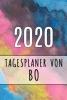 2020 Tagesplaner von Bo: Personalisierter Kalender f�r 2020 mit deinem Vornamen 1086928938 Book Cover