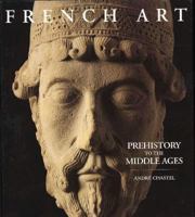 French Art Prehistory Middle Ages 208013566X Book Cover