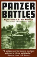 Panzer Battles 1939-1945: A Study Of The Use Of Armour In The Second World War