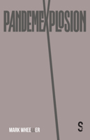 Pandemexplosion 1914228847 Book Cover