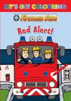 Let's Get Colouring Fireman Sam Hero Time 0603568467 Book Cover