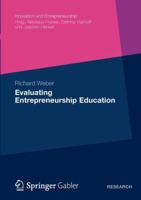 Evaluating Entrepreneurship Education 3834936537 Book Cover