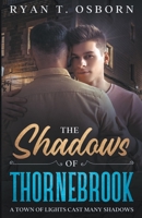 The Shadows of Thornebrook B0C5TRXCBR Book Cover
