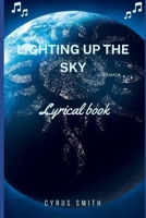 Lighting Up the Sky: Godsmack, Everything You need to Know And Lyrical book B0933D45ZD Book Cover