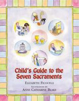 Child's Guide To The Seven Sacraments 0809167239 Book Cover