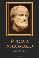 Ética a Nicómaco: Anotado + Letra Grande B0BMPRR8XX Book Cover