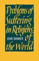 Problems of Suffering in Religions of the World 052109903X Book Cover