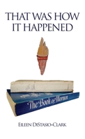 That Was How It Happened B0DMPGMBJL Book Cover