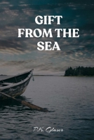 Gift From The Sea: A Romantic Fantasy Novel of the Seas B0GGTS15P6 Book Cover