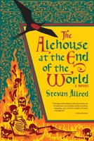 The Alehouse at the End of the World 1942436378 Book Cover