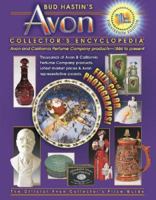 Bud Hastins Avon Collectors' Encyclopedia: The Official Guide for Avon Bottle & Cpc Collectors (Bud Hastin's Avon and Collector's Encyclopedia) 1574320661 Book Cover