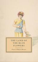 The Land of the Blue Flower 1508701806 Book Cover