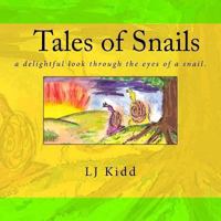 Tales of Snails 1484896580 Book Cover