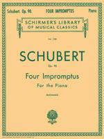Schubert: Four Impromptus for the Piano, Opus 142 079355201X Book Cover