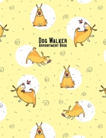 Dog Walker Appointment Book: 2020 - Curious Dog and Butterfly 1696232139 Book Cover
