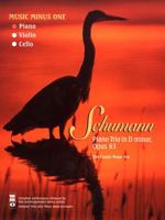 Music Minus One Piano: Schumann Piano Trio No. 1 in D minor, op. 63 (Book & CD) 1596150580 Book Cover