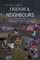Friends & Neighbours B0C22QC1SH Book Cover