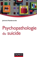 Psychopathologie du suicide 210059821X Book Cover