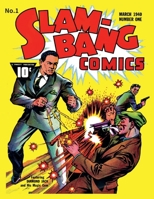 Slam Bang Comics #1 1548163457 Book Cover