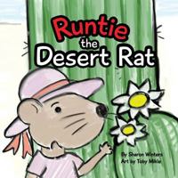 Runtie the Desert Rat B0CTFLY9PQ Book Cover