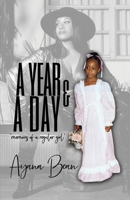 A Year And A Day 0578987236 Book Cover