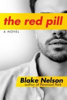 The Red Pill: A Novel 1642931896 Book Cover
