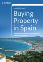 Buying Property in Spain (Collins Need to Know?) 0007207735 Book Cover