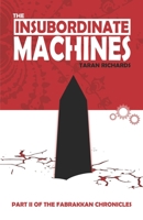 THE INSUBORDINATE MACHINES B09XL2DL9K Book Cover
