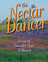 The Nectar Dancer B0C3TDSMVW Book Cover