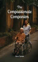 The Compassionate Companion 9916866090 Book Cover