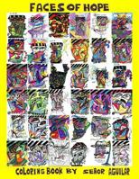 Faces Of Hope Twentieth Anniversary Coloring Book 1540345300 Book Cover