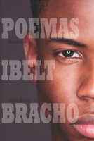 Poemas Ibelt Bracho Reedición B0C9SLCS22 Book Cover
