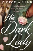 His Dark Lady 055216528X Book Cover