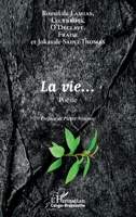 La vie ...: Poésie (Harmattan Congo-Brazzaville) (French Edition) 2343095094 Book Cover