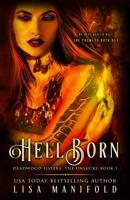Hellborn: The Unlucky Book 1 (Deadwood Sisters) 1945878150 Book Cover