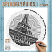 Spiroglyphics: Cities 1684122791 Book Cover